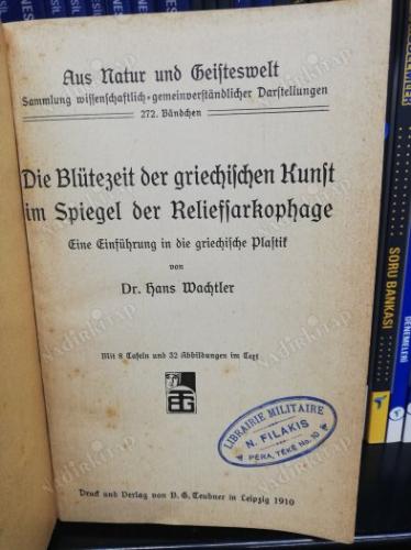 Wachtler: Die Blütezeit der griechischen Kunst im Spiegel der Reliefsarkophage
