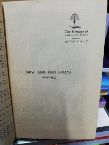 NEW AND OLD ESSAYS 1820- 1935