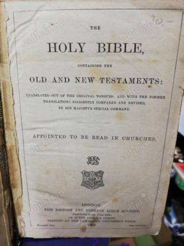 THE HOLY BIBLE, CONTAINING THE OLD AND NEW TESTAMENTS : TRANSLATED OUT OF THE ORIGINAL TONGUES: AND WITH THE FORMER TRANSLATIONS DILIGENTLY COMPARED..
