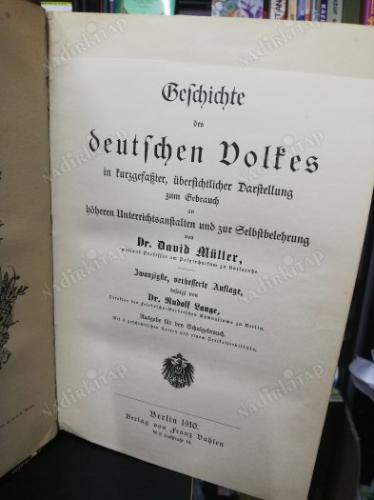Geschichte des deutschen Volkes in kurzgefaßter übersichtlicher Darstellung zum Gebrauch an höheren Unterrichtsanstalten und zur Selbstbelehrung