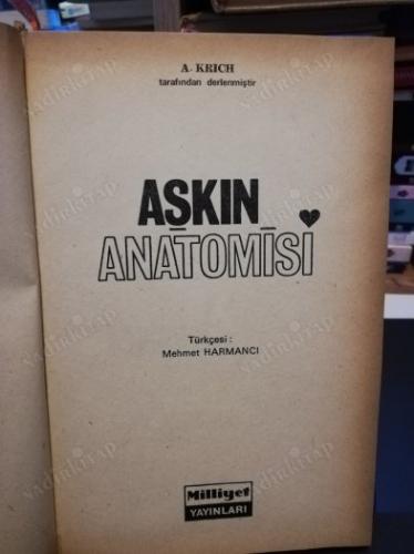 AŞKIN ANATOMİSİ