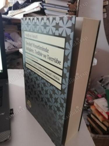 Devlet Yönetiminde İstişare, Tedbir ve Tecrübe
