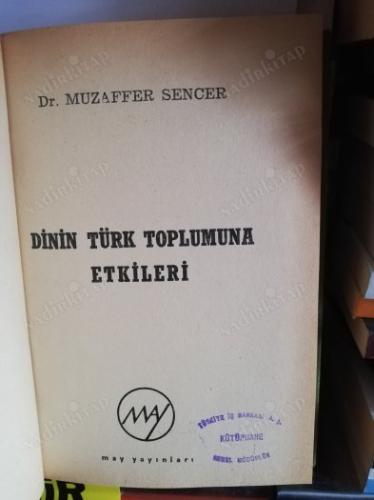 DİNİN TÜRK TOPLUMUNA ETKİLERİ