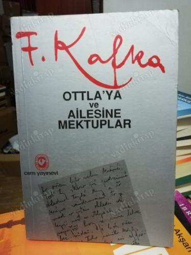 OTTLA'YA VE AİLESİNE MEKTUPLAR