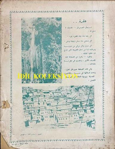 Bağdat Dergisi, Hüna Bağdat (Burası Bağdat), Arapça Aylık Dergi, Orijinal Dönem Basım, (Arabic Magazine) - Eylül 1956 - Sayı: 149 - Kapak Fotoğrafı: Ekselansları Kral ve Ekselansları Veliaht Prens Başkenti Şereflendiriyor. Ekselansları Yüce Kral, Sağında Ekselansları Prens Zeyd ve Ekselansları Yüce Veliaht Prens, Solunda ise Ekselansları Başbakan Nuri es-Said Efendi. Bu kare, Ekselansları Kral ve Ekselansları Veliaht Prens'in İngiltere'ye Yaptıkları Resmi Ziyaretten Dönerek Geçen Ayın 22. Günü Bağdat Havalimanı'na Vardıkları Sırada Çekilmiştir. Ekselansları Kral ve Veliaht Prens Muhteşem Bir Törenle Karşılanmış, Bu Anlar Irak Radyosu ve Bağdat Televizyonu Tarafından Halka Canlı Olarak Aktarılmıştır - Irak Krallığı'nın Kuruluş Günü Irak Radyoevi, Geçen Ağustos Ayının 23'ünde Irak Krallığı'nın Kuruluş Gününü Kutladı. Bu Kapsamda Özel Konuşmalar, Marşlar ve Programlar Yayınlandı - Arka Kapak Fotoğrafı: Musul'dan Görünüm