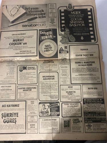 HÜRRİYET GAZETESİ - DOĞUM GÜNÜ HEDİYESİ (TURKISH NEWSPAPPER) - 15 KASIM 1979 - SADECE DÖRT SAYFADIR -Bülent Ecevit-Mataracı-Orgeneral Evren-Abdül Hasan Beni Sadr-Mehdi Bazargan-Tahir Boya-Murat Coşkun-Talat Coşkun-Sani Müfit Erbilgin-Tevfik Taşçı-Fahri S. Korutürk-Fikret Mutlu-Sabahattin Elçiye-Şükrüye Güreş-Mustafa Göreş-Oruç Muradoğlu-İltem ve Gölden-Bahattin Gören-Selahattin Yıldız-Haydar Dümen-Hasan Pulur-Vildan Coşkun-Vahibe Yüksel-Faruk Fehmi Özçelik-Mustafa Bayazit-Tuna Köprülü-Doğan Uluç-William Cooksen-Hüseyin Özkan-Sabri Kunt-Nevzat Özkan-Hikmet Özkan-Güler Gül-Yeraltında 47 örgüt çalışıyor-Varlıkta yokluk çekmişiz-İran OPEC’i Amerika’yı boykota çağırıyor-İran’ın yeni güçlü adamı Abdül Hasan Beni Sadr-Devrim petrol piyasasını allak bullak etti-Cehennemden kaçtılar-Hikayeler hiç bitip tükenir mi-Akıncılar ülkücüler ile çatıştı 4 yaralı-TÖB-DER’liler birkaç suçtan yargılanacak-Almanya’dan izinli gelen işçi kız otosuyla kayboldu-Mataracı giderayak polisini gümrük müdürü yapmak i