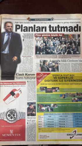 FOTOMAÇ SPOR GAZETESİ - TURKISH NEWSPAPER - DOĞUM GÜNÜ HEDİYESİ  - EKSİKSİZ TAM TAKIM GAZETE -3 HAZİRAN 2002  WERNER LORANT - CHRISTOPH DAUM - NIHAT KAHVECİ - VAHAP HACIOĞLU - HİDAYET TÜRKOĞLU - MEHMET CANSUN - ABEL XAVIER - FABIO CAPELLO - SERGEN - SUMER - RIZA ÇALIMBAY - ÜMİT KAYIHAN - ÇAĞATAY ÇAĞLAR - FEHMİ ÖZGÖLER - AHMET KONANÇ - DAVUT GÜLOĞLU - İSMAİL TÜRTÜT - ŞENOL GÜNEŞ - İLHAN MANSIZ - HAKAN ŞÜKÜR - ROBERTO CARLOS - SCOLARI - EMRE BELÖZOĞLU - RONALDO - SELÇUK MANAV - ŞAFAK KAYARLAR - DOĞAN KOLOĞLU - LEVENT TÜZEMEN - HASMET BABAOĞLU - FATİH DOĞAN  LORANT İKİNCİ DAUM OLAMAZ - CİMBOM DOYMUYOR - HASAN ŞAŞ YOLCU - YALVARARAK FUTBOLCU ALDIK - İLAHİ BARIŞ UÇAKTA KALDI - KOMANDO FENER CANLI YAYINDA - A MİLLİLER PARAYA DOYMADI - ANTALYA PAZARI - DENİZLİSPOR ZARAR ETTİ - TRABZON’A YENİ LİBERO - SERGEN İŞİ ARAP SAÇI - EZDİ GEÇTİ - ZAFERE DOYMUYOR - FENER BORSA’YA EKİM’DE GİRİYOR - HASAN ŞAŞ’A ROMA TALİP - DARISI BAŞIMIZA - FRANSA SENEGAL’E YENİLDİ - HAKAN’LA FIRTINA GİBİ ESERİZ - BREZİLY