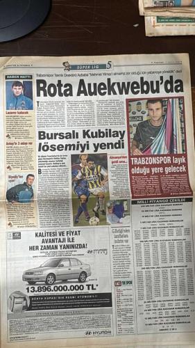 FOTOMAÇ SPOR GAZETESİ - TURKISH NEWSPAPER - DOĞUM GÜNÜ HEDİYESİ  - EKSİKSİZ TAM TAKIM GAZETE - 10 HAZİRAN 2002 ORTEGA - HAGI - POPESCU - TAFFAREL - EMRE - PARKS - KENAN ONUK - MUSTAFA YALON - SOLCİK KAYARLAR - AYHAN BERMEK - ABDULLAH ÇEVRİM - ERHAN ONAL - LEVENT TUZEMEN - ZİYA DOĞAN - ALTAN TANRIKULU - HAKAN YAĞOĞLU - KENAN YÜCEL - MİMİ SENOL - SERKAN YETİŞMİŞOĞLU - ORHAN ÇAVUŞOĞLU - KUBİLAY TOPTAŞ  FENERBAHÇELİLER ARTIK İSVEÇLİ - KEP AYNI ŞARKI - İSVEÇ KARŞILAŞMASIYLA BAŞLADI - EMRE’YE PARKS YANIT VERDİ - GRUP PUAN DURUMU - JAPONYA EMİN ADIMLARLA İLERLİYOR - SAHA DIŞINDAKİLER - BÖYLE OLMAMALIYDI - EMRE YALNIZ KALDI - HAZİN ÖYKÜ - TECRÜBE EKSİKLİĞİ - ANTRENÖRLÜK KURSU - LAZAROV KALACAK - ANTEP’İN 3 ADAYI VAR - BLYEDİÇ’TEN UYARI - ROTA AUEKWEBU’DA - BURSALI KUBİLAY LÖSEMİYİ YENDİ - TRABZONSPOR LAYIK OLDUĞU YERE GELECEK - MİLLİ PİYANGO ÇEKİLDİ  GALATASARAY - FENERBAHÇE - BEŞİKTAŞ - TRABZONSPOR - SAMSUNSPOR - KOCAELİSPOR - GAZİANTEPSPOR - ANTALYASPOR - YOZGATSPOR - BURSA - ADANASPOR - KAY