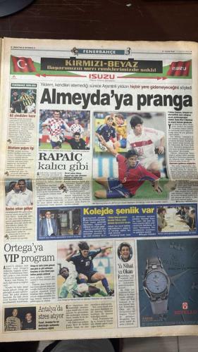 FOTOMAÇ SPOR GAZETESİ - TURKISH NEWSPAPER - DOĞUM GÜNÜ HEDİYESİ  - EKSİKSİZ TAM TAKIM GAZETE - 15 HAZİRAN 2002 ALPAY ÖZALAN - ASTON VILLA - FATİH TERİM - ORTEGA - RAUL - MENDIETA - ÜMİT DAVALA - ANGELOTTI - ŞENOL GÜNEŞ - ÖZHAN CANAYDIN - ORHAN YÜZEN - HAMİT KAŞELİ - RAPAIÇ - OĞUZ ÇETİN - RECEP - ALİ AKDENİZ - ALİ GÜNEŞ - TUNCAY - ALL MÜFİT GÜRTUNA - HALUK ULUSOY - KENAN ONUK - AYHAN BERMEK - GÖKMEN ÖZDENAK - ABDULLAH ÇEVRİM - ALTAN TANRIKULU - LEVENT TUZEMEN - VEHBI ALTUNÇUL - M.YILMAZ ŞENOL - GÜNGÖR ŞAHİNKAYA - FATİH DOĞAN - AZİZ YILDIRIM - HAYDAR PINARCI - FERUDUN NİĞDELİOĞLU - EROL ALTACA - EROL EVGİN - MARTINEZ - YUSUF  FINALE KADAR - GÜNEŞ DE TURDAN ÇOK EMİN - JAPONYA GÜLE OYNAYA 2-0 - BİR İHTİMAL DAHA YOK - TÜRKİYE AYAKTA HEYECAN DORUKTA - DAKİKA DAKİKA - GÖNLÜMDE FİNAL VAR - TUR GELDİ BASKI GİTTİ - C GRUBU PUAN DURUMU - CİMBOM ALPAY’I ALIYOR - ORTEGA YIKILDI FENERLİ SEVİNDİ - İSPANYA’NIN ŞAKASI YOK - RAPAIÇ KESTİ ATTI GİTMİYORUM - UEFA’DAN STADA TAM NOT - SARACOĞLU’NA BELEDİYE D
