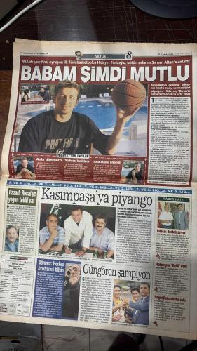 FOTOMAÇ SPOR GAZETESİ - TURKISH NEWSPAPER - DOĞUM GÜNÜ HEDİYESİ  - EKSİKSİZ TAM TAKIM GAZETE - 15 HAZİRAN 2002 ALPAY ÖZALAN - ASTON VILLA - FATİH TERİM - ORTEGA - RAUL - MENDIETA - ÜMİT DAVALA - ANGELOTTI - ŞENOL GÜNEŞ - ÖZHAN CANAYDIN - ORHAN YÜZEN - HAMİT KAŞELİ - RAPAIÇ - OĞUZ ÇETİN - RECEP - ALİ AKDENİZ - ALİ GÜNEŞ - TUNCAY - ALL MÜFİT GÜRTUNA - HALUK ULUSOY - KENAN ONUK - AYHAN BERMEK - GÖKMEN ÖZDENAK - ABDULLAH ÇEVRİM - ALTAN TANRIKULU - LEVENT TUZEMEN - VEHBI ALTUNÇUL - M.YILMAZ ŞENOL - GÜNGÖR ŞAHİNKAYA - FATİH DOĞAN - AZİZ YILDIRIM - HAYDAR PINARCI - FERUDUN NİĞDELİOĞLU - EROL ALTACA - EROL EVGİN - MARTINEZ - YUSUF  FINALE KADAR - GÜNEŞ DE TURDAN ÇOK EMİN - JAPONYA GÜLE OYNAYA 2-0 - BİR İHTİMAL DAHA YOK - TÜRKİYE AYAKTA HEYECAN DORUKTA - DAKİKA DAKİKA - GÖNLÜMDE FİNAL VAR - TUR GELDİ BASKI GİTTİ - C GRUBU PUAN DURUMU - CİMBOM ALPAY’I ALIYOR - ORTEGA YIKILDI FENERLİ SEVİNDİ - İSPANYA’NIN ŞAKASI YOK - RAPAIÇ KESTİ ATTI GİTMİYORUM - UEFA’DAN STADA TAM NOT - SARACOĞLU’NA BELEDİYE D