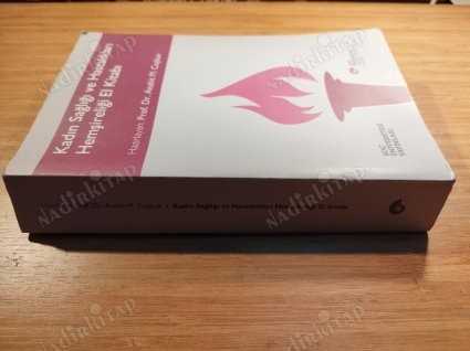 Kadın Sağlığı ve Hastalıkları Hemşireliği El Kitabı