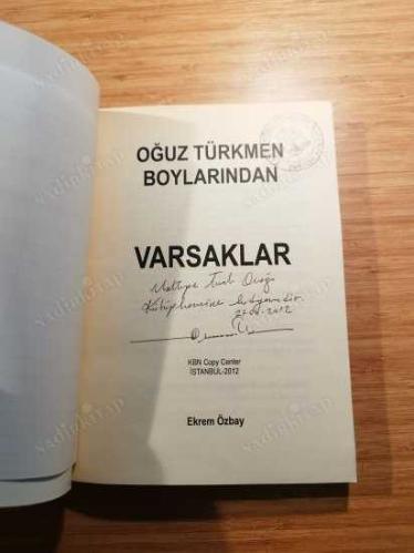 Oğuz Türkmen Boylarından Varsaklar - VARSAKLARIN SOSYO- PSİKOLOJİSİ (İMZALI)