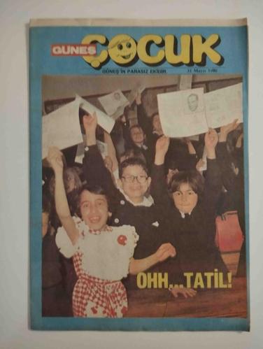 GÜNEŞ ÇOCUK 31 MAYIS 1986 ( ŞEKER KIZ CANDY-YILDIRIM TEĞMEN ) + GÜNEŞ ÇOCUK EKSTRA