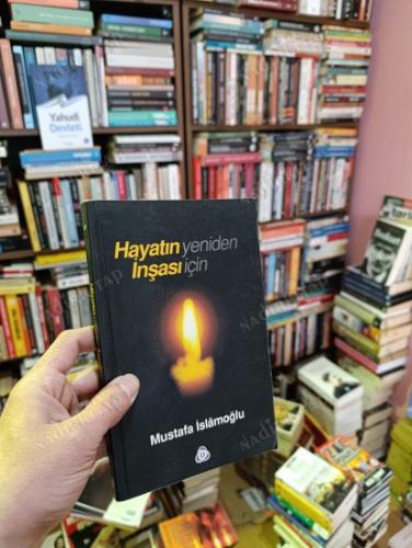 Hayatın Yeniden İnşası için Ne Yapmalı, Nasıl Yapmalı, Kiminle Yapmalı