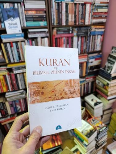 KURAN VE BİLİMSEL ZİHNİN İNŞASI
