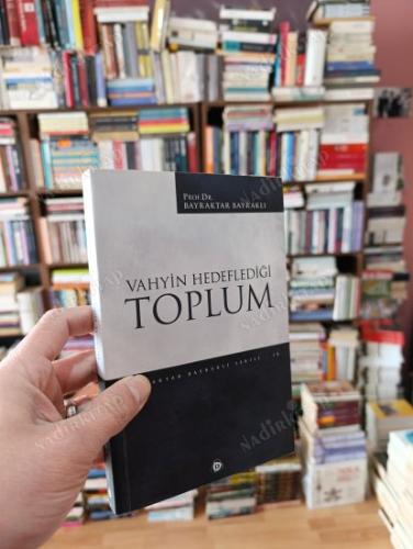 Vahyin Hedeflediği Toplum
