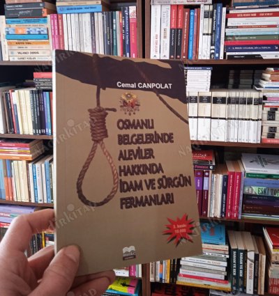 Osmanlı Belgelerinde Aleviler Hakkında İdam ve Sürgün Fermanları