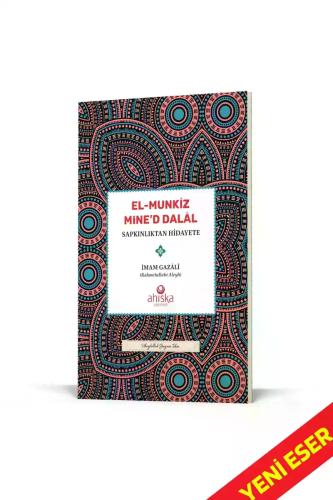 El Munkiz Mined Dalal Sapkınlıktan Hidayete