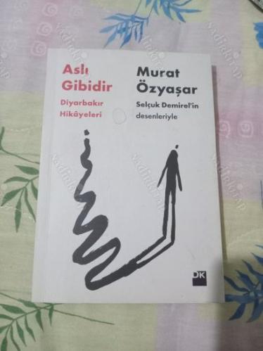 ASLI GİBİDİR DİYARBAKIR HİKAYELERİ ( SELÇUK DEMİREL'İN DESENLERİYLE)