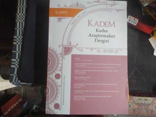 KADEM KADIN ARAŞTIRMALARI DERGİSİ CİLT: 7 SAYI: 1 YAZ 2021