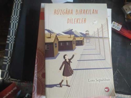 Rüzgara Bırakılan Dilekler