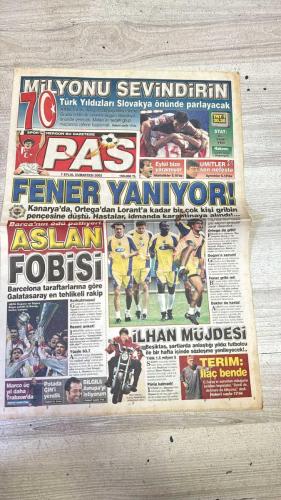 PAS SPOR GAZETESİ - 07 EYLÜL 2002 - FELİPE: BİR GÜN ALKIŞLAYACAKLAR - VEDAT: KAFAMDA SADECE FORMA VAR - BÜCÜR SUAT: MAÇLARDA TUTULUYORUM - G.SARAY'DAN HAKAN'A REST - PİNTO: BENİ HİÇ HESABA KATMAMIYORLAR - BERKANT İSYANI - BATİSTA TEŞRİF ETTİ - KOCAELİ SIKINTISI - TERİM: ÇARE BENDE - ASLANLAR GİBİ ÇALIŞIYORLAR - ERGÜN: GÖZÜME HİÇ UYKU GİRMİYOR - CEPTEN ÖDEMELİ ARA - LUCESCU ÖĞRENCİLERİNİ SINIFTA BIRAKTI - AVRUPA'YI İSTİYORUM - AHMET YILDIRIM: BU YIL ÇOK ŞEY DEĞİŞTİ - VICTORIA - FELIPE - VEDAT - SUAT - HAKAN ŞÜKÜR - TERİM - PİNTO - BERKANT - BATISTA - M.POLAT - SEAT CAN - FATİH TERİM - CHRİSTİAN - SEDAT - SERHAN KURTUL - OSMAN CANAYDIN - ERGÜN - LUCESCU - ENGİN - BİLGİLİ - AHMET YILDIRIM - MÜSLÜM BABA - GERECCİ - HÜSEYİN - ZIYA DOĞAN - HASAN ÖZER - R. ISADORA - TOLGAN - FARUK - AHMET DURSUN - ZAGO - CORDOBA - MARCO AURELIO - SÜREYYA AYHAN - MIRANDA - LEE - SERKAN YAZICI - GÖKŞEN - OKAN - EMRE - RONALDO - CUPER - ATALAY - SERKAN KILIÇ - SELAHATTİN - PETE SAMPRAS