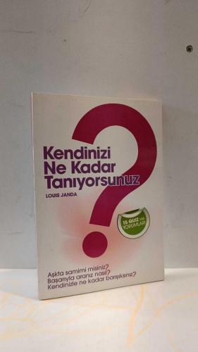 LOT.13 » Kendinizi Ne Kadar Tanıyorsunuz? (15 Quiz ve Yorumları)