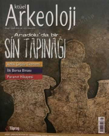 Aktüel Arkeoloji Sayı 66 /  Anadolu'da bir SİN TAPINAĞI