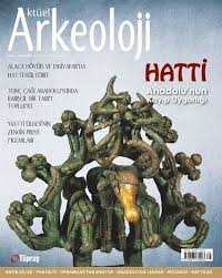 Aktüel Arkeoloji Sayı 38 / HATTİ Anadolu'nun Kayıp Uygarlığı