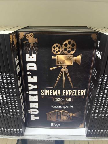 TÜRKİYE’DE SİNEMA  EVRELERİ - 1923-1950