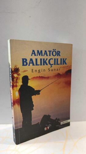 Amatör Balıkçılık