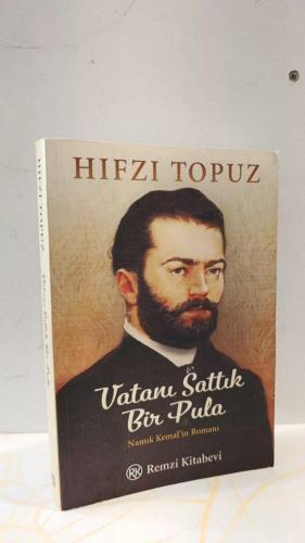 Vatanı Sattık Bir Pula - Namık Kemal'in Romanı