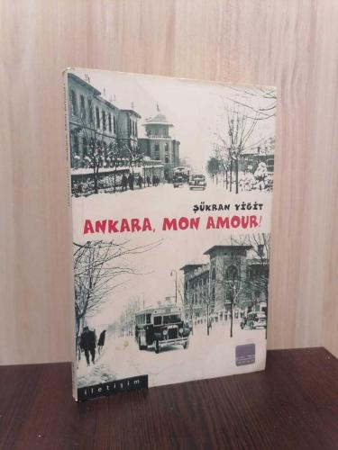 Ankara, Mon Amour!Şükran Yiğit