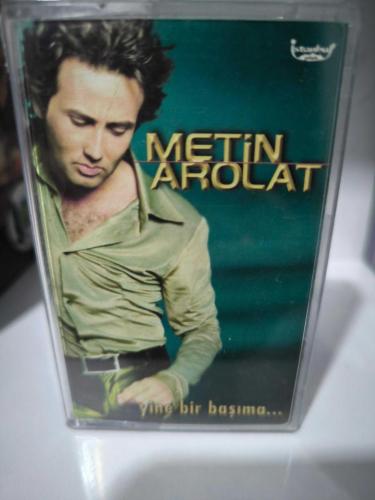 Metin arolat yine bir başıma