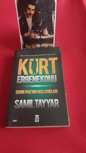 KÜRT ERGENEKONU - DERİN PKK'NIN GİZLİ KODLARI 1.BASKI