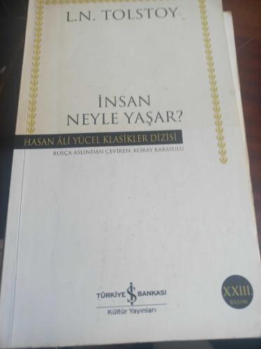 İnsan Ne İle Yaşar Lev Nikolayeviç Tolstoy