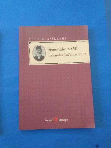 TA'AŞŞUK-I TAL'AT VE FİTNAT