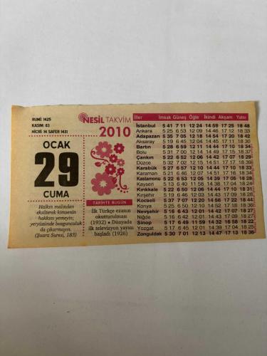 29 Ocak 2010 Orijinal Takvim Yaprağı-Doğum Günü-Söz,Nişan,Nikâh,Düğün ve Önemli Günler Hediyesi-Nesil Takvim-Ayet,Hadis (Şuara Suresi,143)-İlk Türkçe ezanın okutturulması(1932)-Dünyada ilk televizyon yayını başladı(1926)-İnsan İbadet İçin Yaratılmış-Ya İlahi-Günün Duası-Çocuğunuza İsim:Kız:Selen,Erkek:Faris