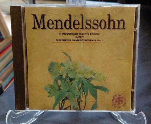 MENDELSSOHN - BIZET / A MIDSUMMER NIGHT'S DREAM / CHILDREN'S GAMES - SYMPHONY NO.1