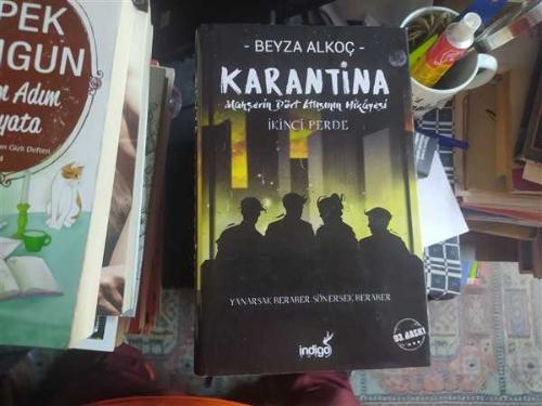 Karantina : İkinci Perde