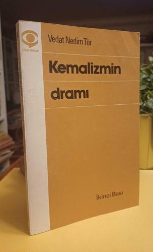 KEMALİZMİN DRAMI