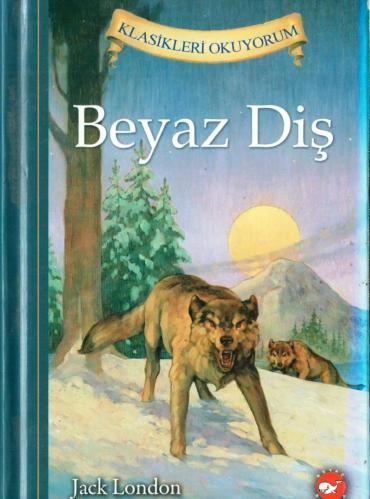 BEYAZ DİŞ - CİLTLİ