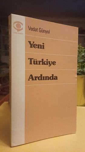 YENİ TÜRKİYE ARDINDA