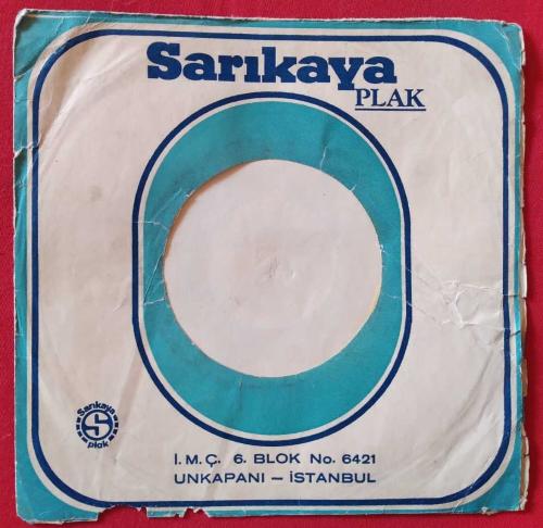 Plak Kapağı: Sarıkaya Plak Firması 45 Devir (Yalnızca Kapaktır, Plak Mevcut Değildir)