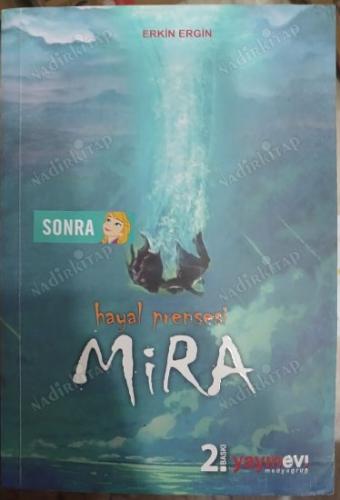 HAYAL PRENSESİ - MİRA