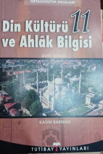 DİN KÜLTÜRÜ VE AHLAK BİLGİSİ 11.SINIF DERS KİTABI