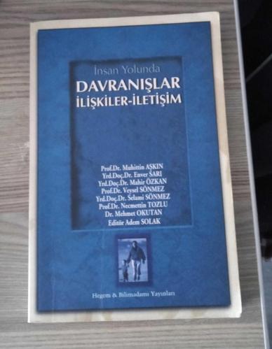 İnsan yolunda davranışlar ilişkiler iletişim