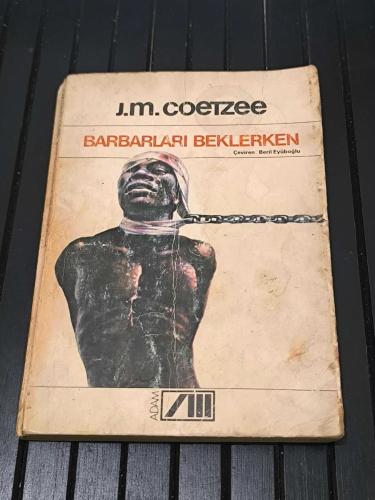 Barbarları Beklerken | J.M. Coetzee | Adam Yayınları