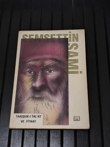 TAAŞŞUK-I TALAT VE FİTNAT