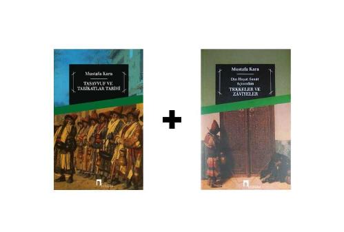 Tasavvuf ve Tarikatlar Tarihi-Din, Hayat, Sanat Açısından Tekkeler ve Zaviyeler
